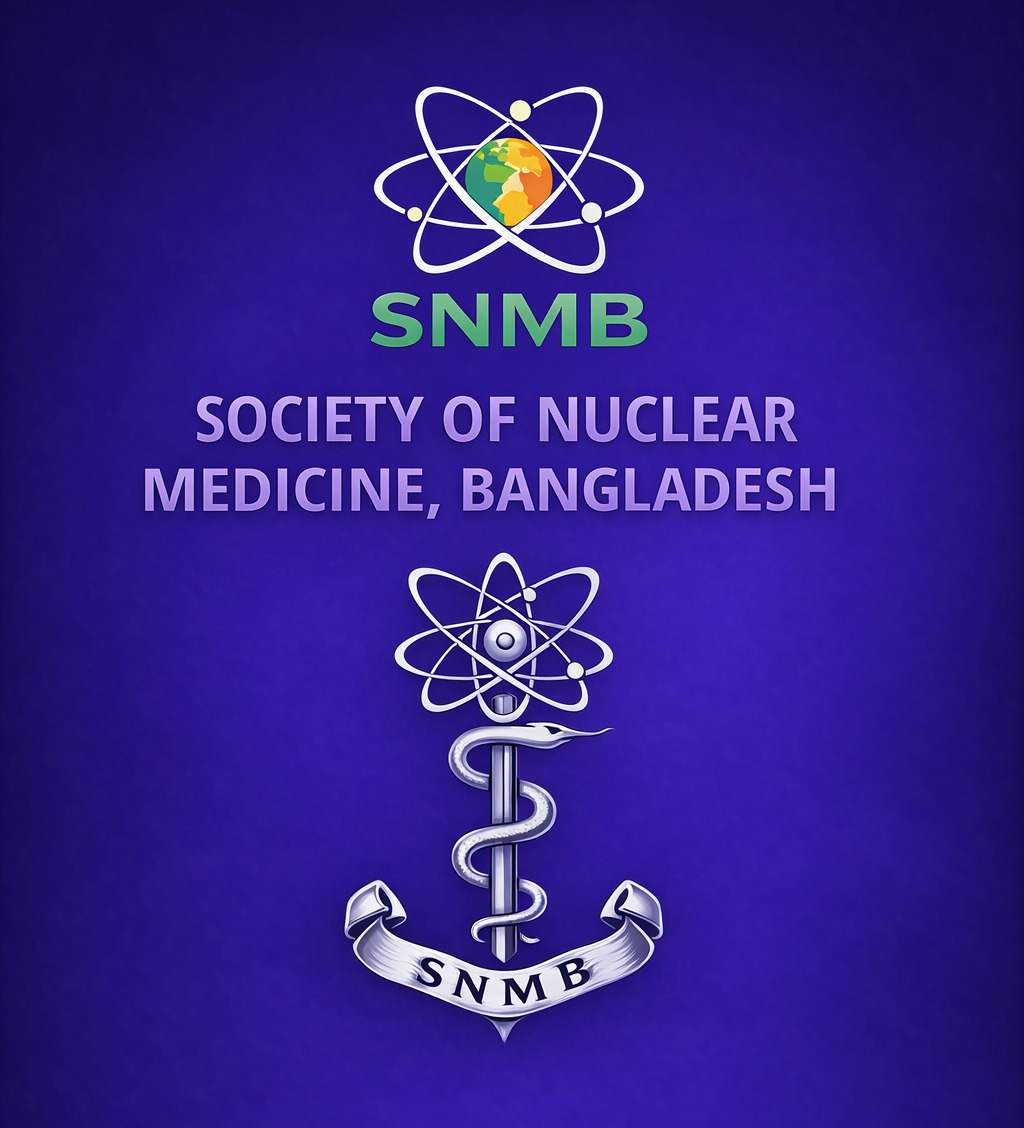 Society of Nuclear Medicine, Bangladesh (SNM,B)